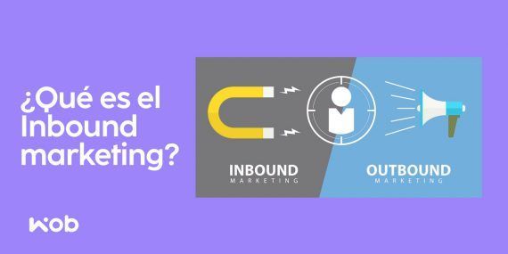 Qué es el inbound marketing